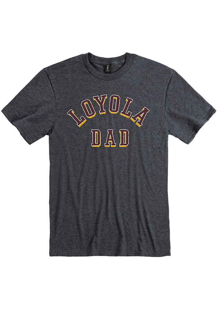 Loyola Ramblers Charcoal Dad Number One Design Short Sleeve T Shirt