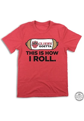 Cincinnati Red This Is How I Roll Short Sleeve Fashion T Shirt