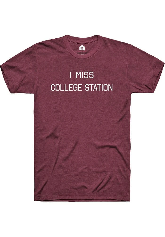 Rally Texas Maroon I Miss Short Sleeve Fashion T Shirt