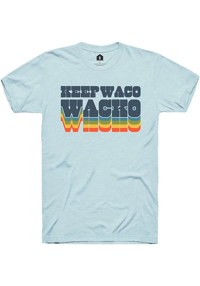 Rally Waco Light Blue Keep Wacko Short Sleeve Fashion T Shirt