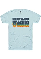 Rally Waco Light Blue Keep Wacko Short Sleeve Fashion T Shirt
