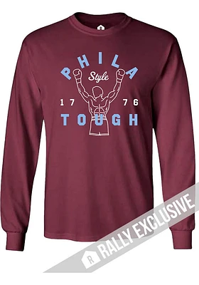 Rally Philadelphia Maroon Phila Tough Long Sleeve T Shirt