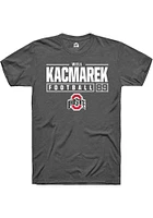 Will Kacmarek  Ohio State Buckeyes Dark Grey Rally NIL Stacked Box Short Sleeve T Shirt