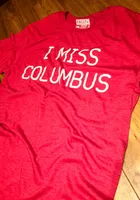 Rally Ohio I Miss Columbus Short Sleeve T Shirt