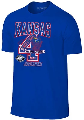 Kansas Jayhawks Blue 2022 Final Four Then There Were Short Sleeve T Shirt