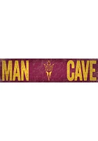 Arizona State Sun Devils Man Cave 6x24 Sign - Maroon