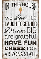Arizona State Sun Devils In This House 11x19 Sign - Maroon