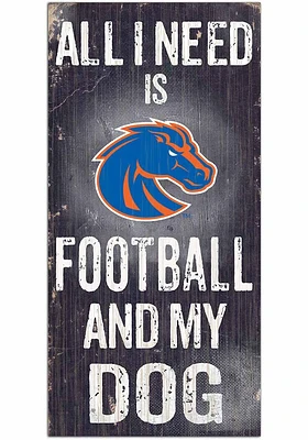 Boise State Broncos Football and My Dog Sign - Blue