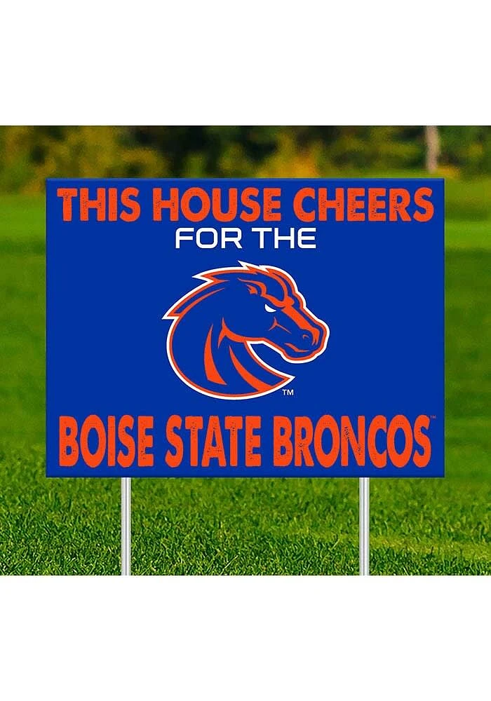 Boise State Broncos This House Cheers For Yard Sign - Blue