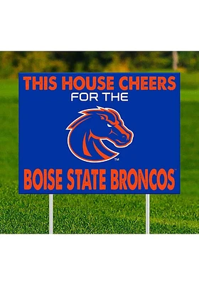 Boise State Broncos This House Cheers For Yard Sign - Blue