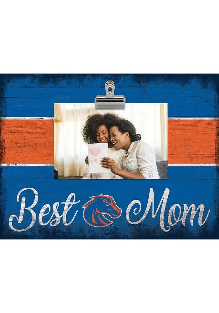 Boise State Broncos Best Mom Clip Picture Frame - Blue
