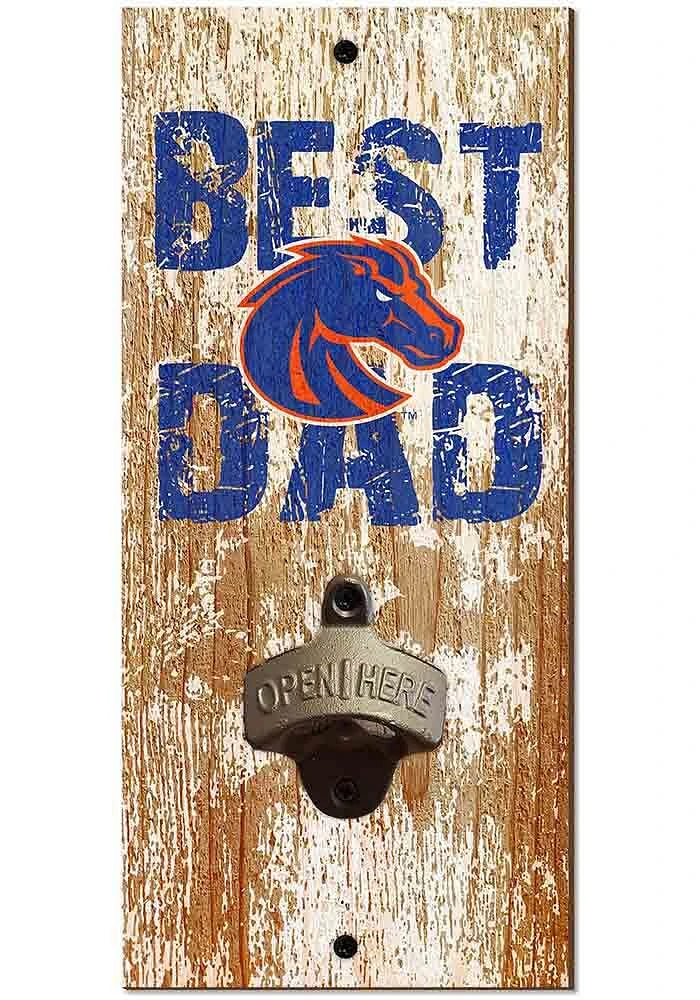 Boise State Broncos Best Dad Bottle Opener Sign - Blue