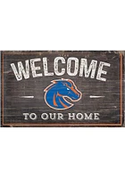 Boise State Broncos Welcome to our Home Sign - Blue