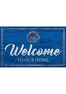 Boise State Broncos Team Welcome 11x19 Sign - Blue