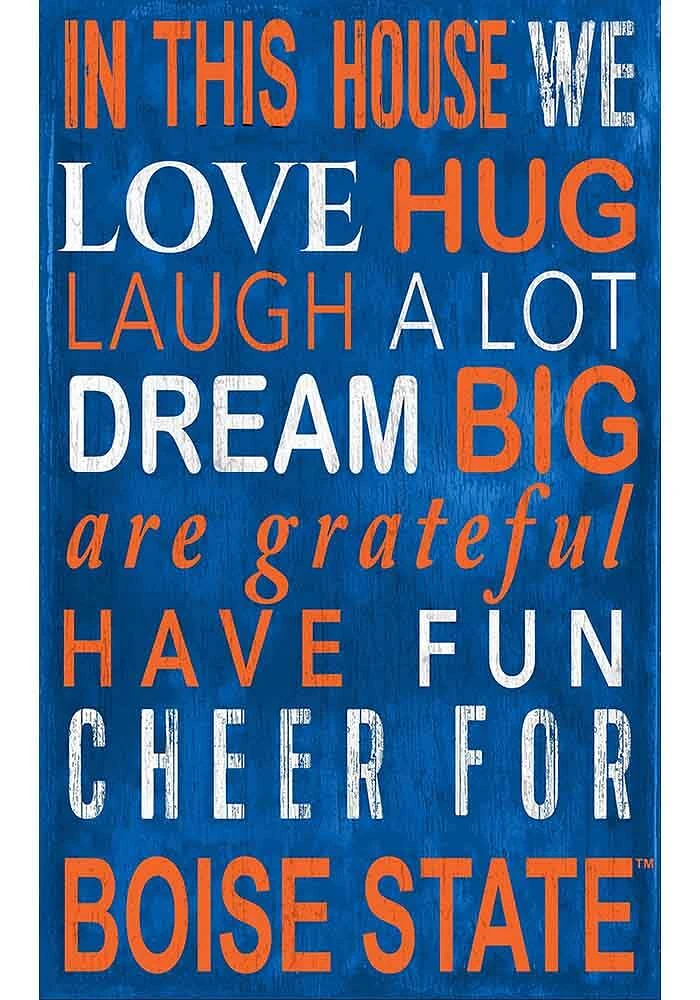 Boise State Broncos In This House Sign - Blue
