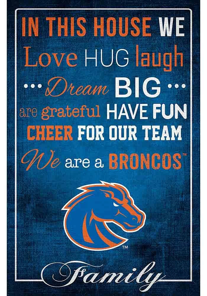 Boise State Broncos In This House 17x26 Sign - Blue