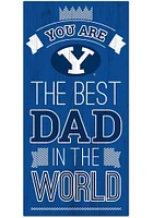 BYU Cougars Best Dad in the World Sign - Navy Blue
