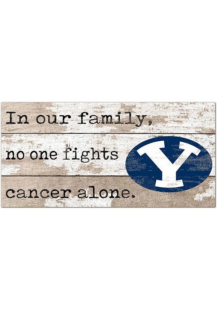 BYU Cougars No One Fights Alone Sign - Navy Blue