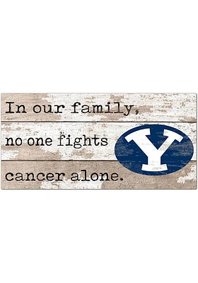 BYU Cougars No One Fights Alone Sign - Navy Blue