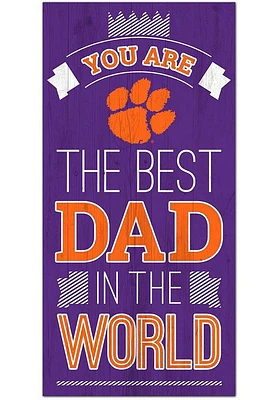 Clemson Tigers Best Dad in the World Sign - Orange