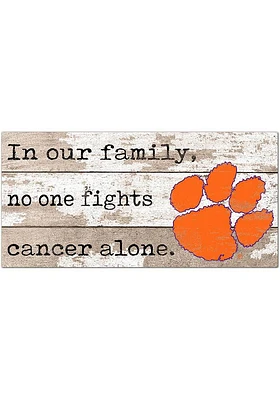 Clemson Tigers No One Fights Alone Sign - Orange