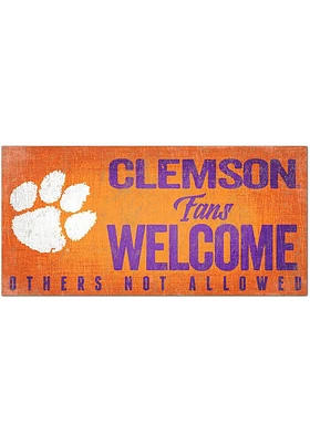 Clemson Tigers Fans Welcome 6x12 Sign - Orange