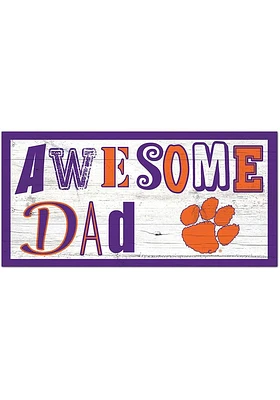 Clemson Tigers Awesome Dad Sign - Orange