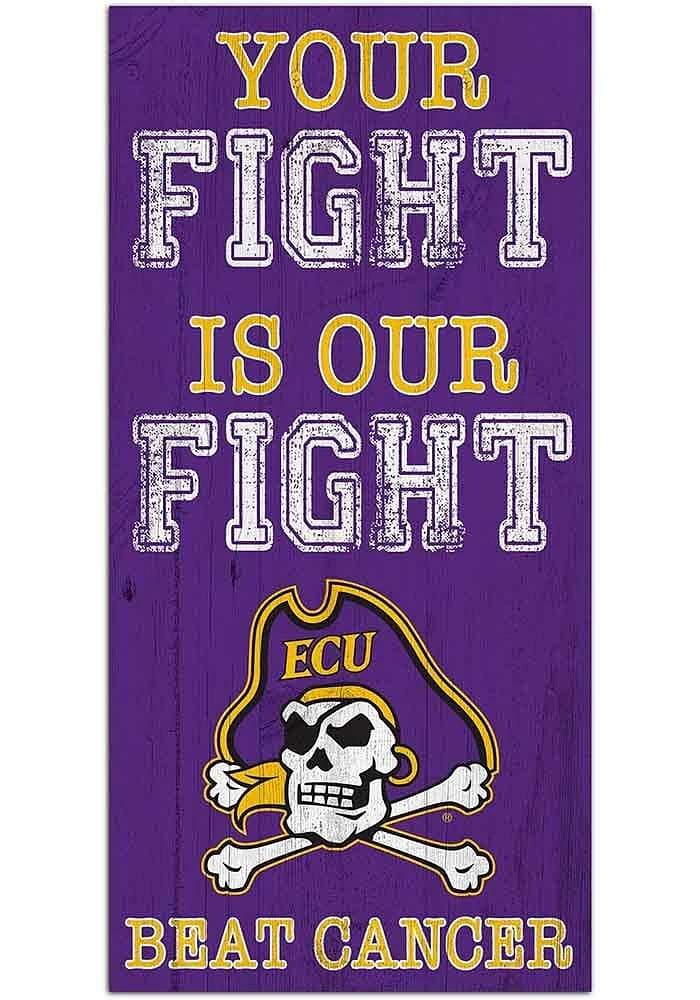 East Carolina Pirates Your Fight is Our Fight Sign - Purple