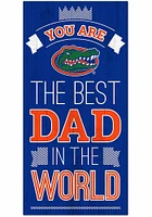 Florida Gators Best Dad in the World Sign - Orange