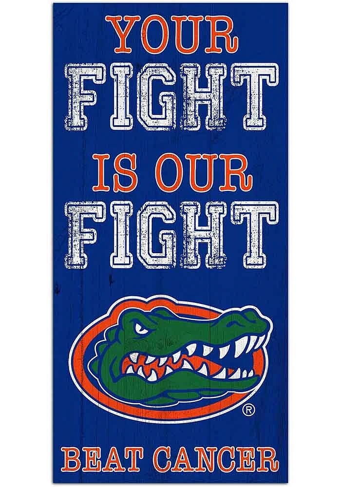Florida Gators Your Fight is Our Fight Sign - Orange