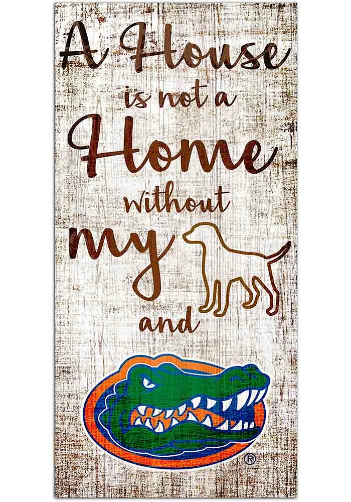 Florida Gators A House is not a Home Sign - Orange
