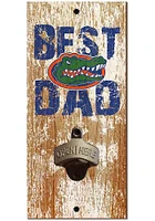 Florida Gators Best Dad Bottle Opener Sign - Orange