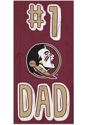 Florida State Seminoles Number One Dad Sign - Maroon