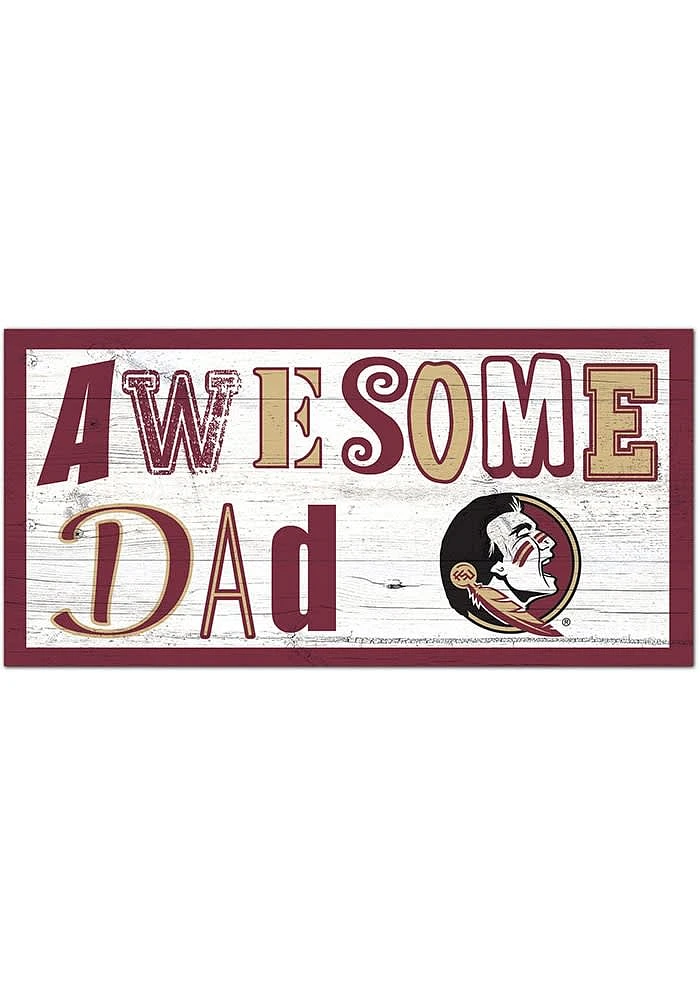 Florida State Seminoles Awesome Dad Sign - Maroon