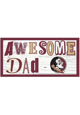 Florida State Seminoles Awesome Dad Sign - Maroon