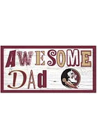 Florida State Seminoles Awesome Dad Sign - Maroon