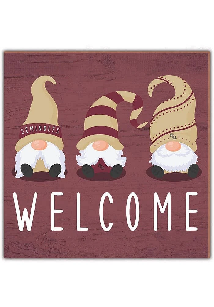 Florida State Seminoles Welcome Gnomes Sign - Maroon
