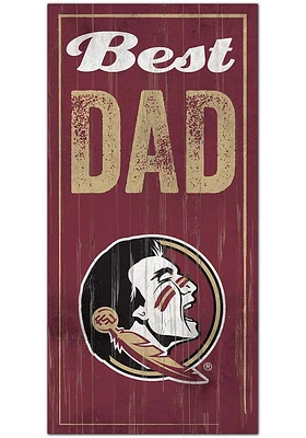 Florida State Seminoles Best Dad Sign - Maroon