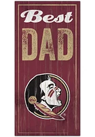 Florida State Seminoles Best Dad Sign - Maroon
