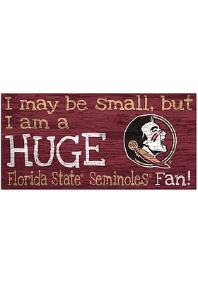 Florida State Seminoles Huge Fan Sign - Maroon