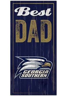 Georgia Southern Eagles Best Dad Sign - Blue