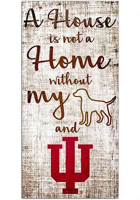 Indiana Hoosiers A House is not a Home Sign - Red