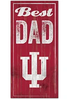 Indiana Hoosiers Best Dad Sign - Red