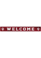 Indiana Hoosiers Welcome Strip Sign - Red