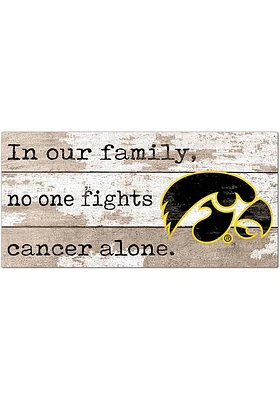 Iowa Hawkeyes No One Fights Alone Sign - Black