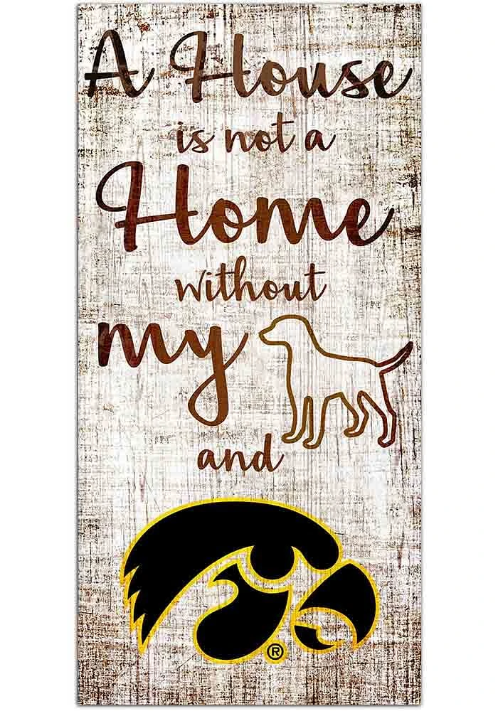Iowa Hawkeyes A House is not a Home Sign - Black