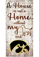Iowa Hawkeyes A House is not a Home Sign - Black