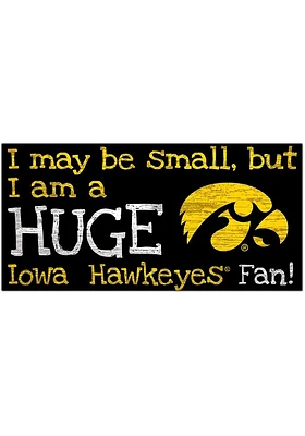 Iowa Hawkeyes Huge Fan Sign - Black