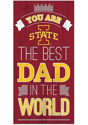 Iowa State Cyclones Best Dad in the World Sign - Red