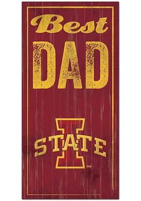 Iowa State Cyclones Best Dad Sign - Red